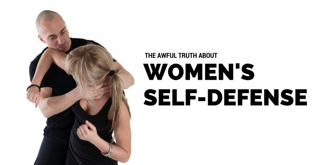 The awful truth about womens self defense