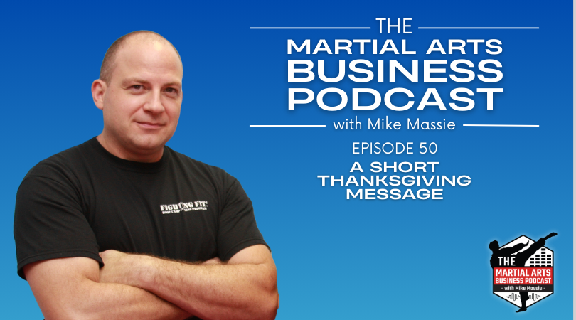 Martial Arts Business Podcast Episode 50 graphic
